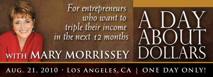 A Day About Dollars Event - Mary Morrissey